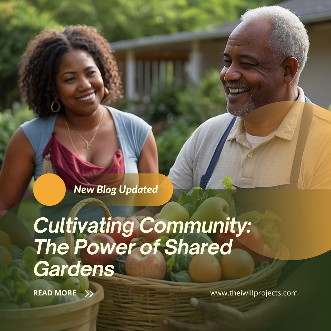 Cultivating Community: The Power of Shared Gardens