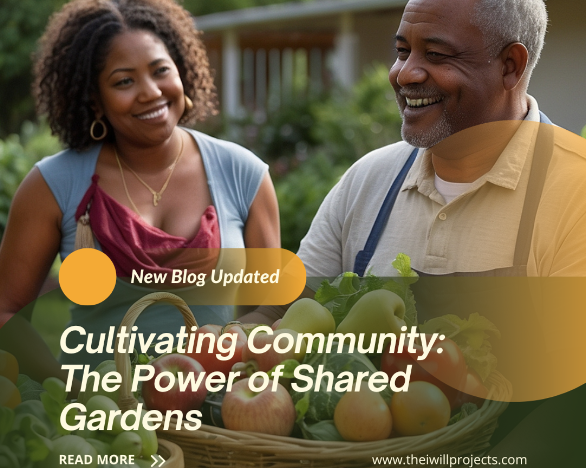 Cultivating Community: The Power of Shared Gardens