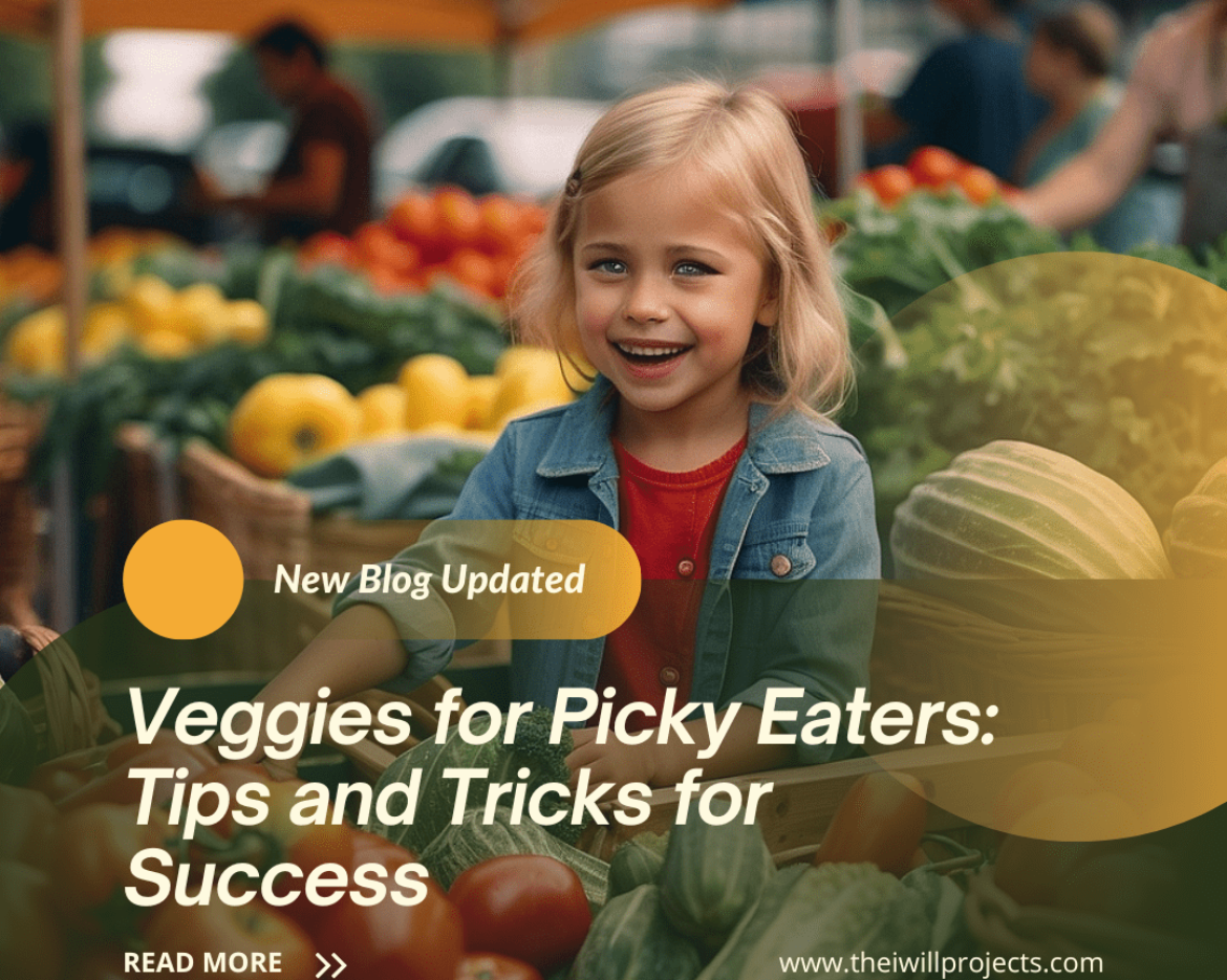 Veggies for Picky Eaters