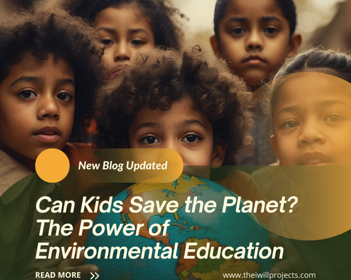 Can Kids Save the Planet? The Power of Environmental Education